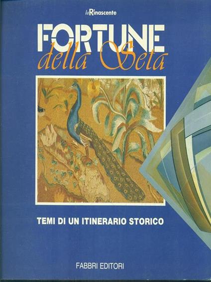 Fortune della seta - copertina