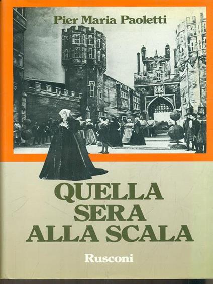 Quella sera alla Scala - P. Maria Paoletti - copertina