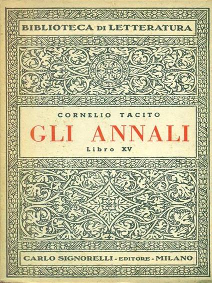 Gli annali libro XV - P. Cornelio Tacito - copertina