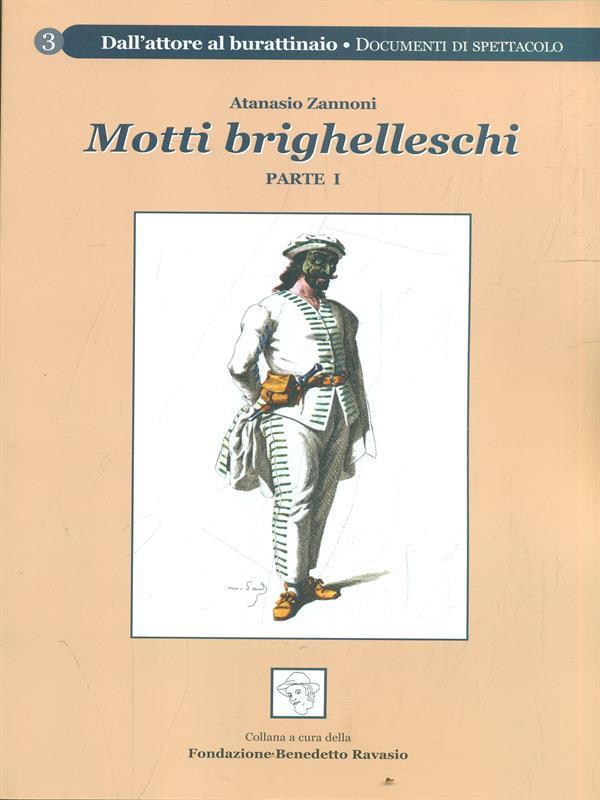 Motti brighelleschi. Parte I