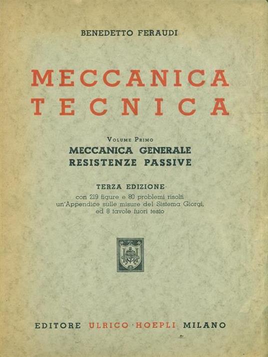 Meccanica tecnica. Vol. 1 - Benedetto Feraudi - copertina