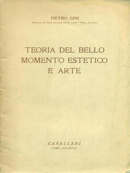 Teoria del bello momento estetico e arte - Pietro Gini - copertina
