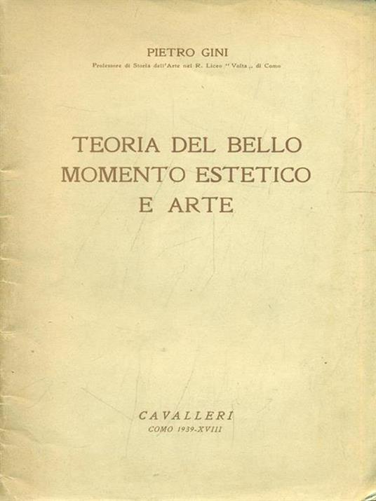 Teoria del bello momento estetico e arte - Pietro Gini - copertina
