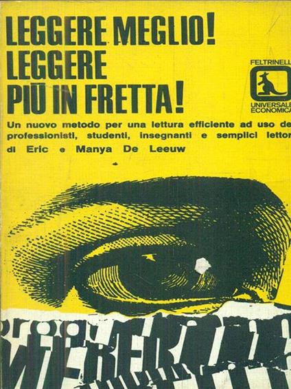Leggere meglio! Leggere più in fretta! - Eric De Leeuw - copertina