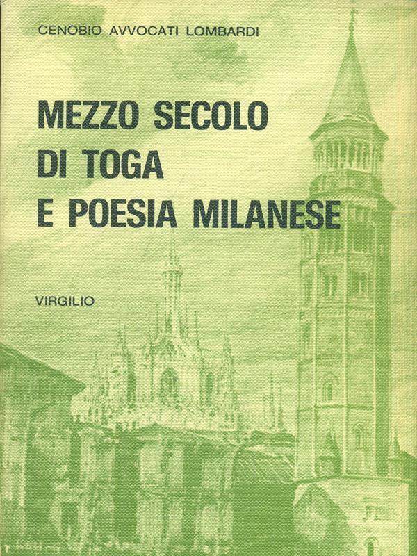 Mezzo secolo di toga e poesiamilanese