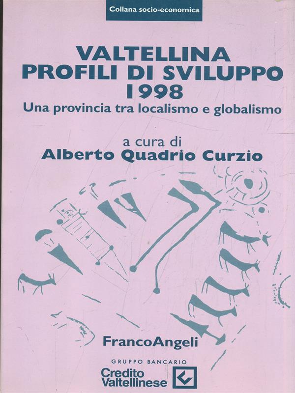 Valtellina. Profili di sviluppo 1998