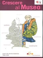 Crescere al Museo