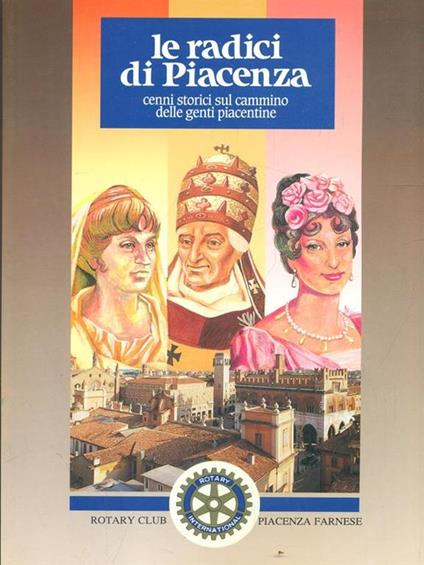 Le radici di Piacenza - copertina