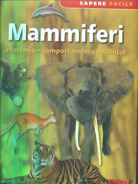 Mammiferi anatomia comportamento habitat - copertina