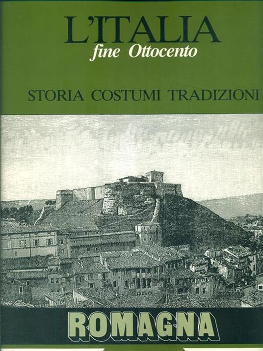 L' Italia fine Ottocento - Romagna - Isora Tagliavini - copertina