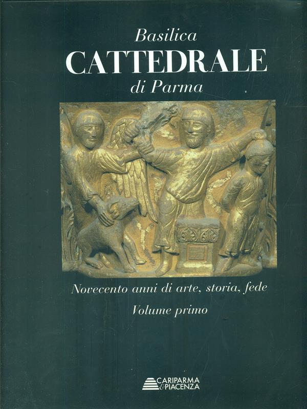 Basilica Cattedrale di Parma - 3 vv