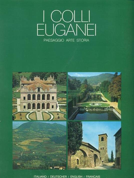 I colli Euganei - A. Balasso,L. Masarà,C. Munari - copertina