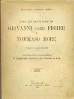 Vita dei santi Martiri Giovanni card Fisher e Tommaso More