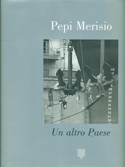 Un altro paese - Pepi Merisio - copertina