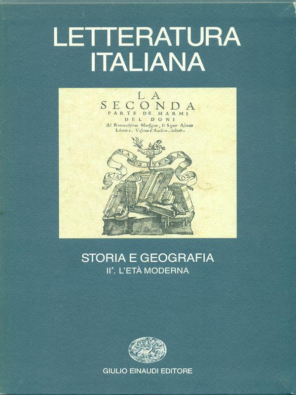 Letteratura italiana Storia e geografia II L'età moderna 2 vol