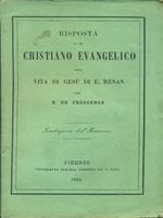 Risposta di un cristiano evangelico alla vita di Gesù di E.Renan