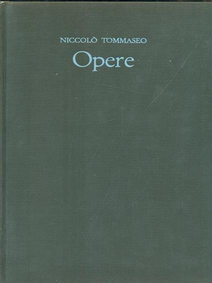 Opere - Niccolò Tommaseo - copertina