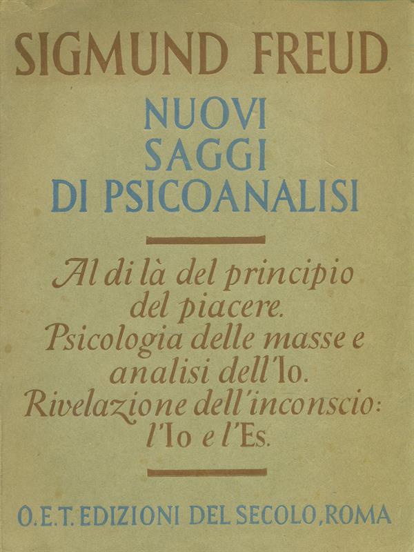 Nuovi saggi di psicoanalisi