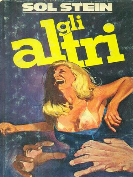 Gli altri - Sol Stein - copertina