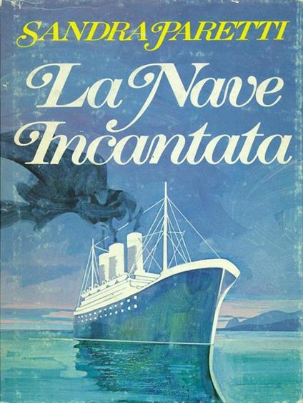 La nave incantata - Sandra Paretti - copertina