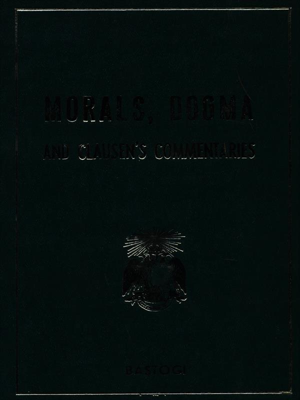 morals dogma and clausen's commentaries 5