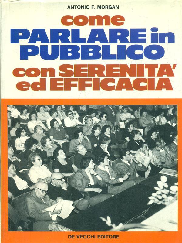 Come parlare in pubblico con serenità ed efficacia
