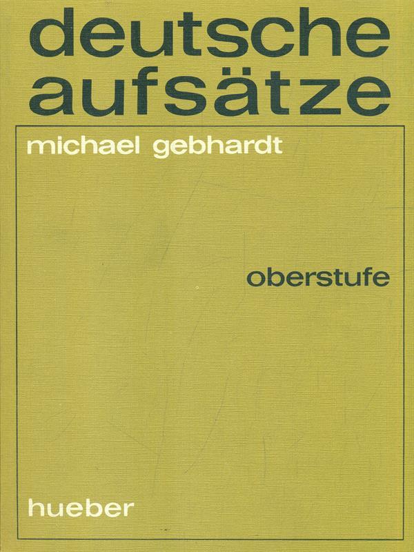 Deutsche aufsatze. Oberstufe