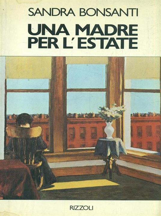 Una madre per l'estate - Sandra Bonsanti - copertina