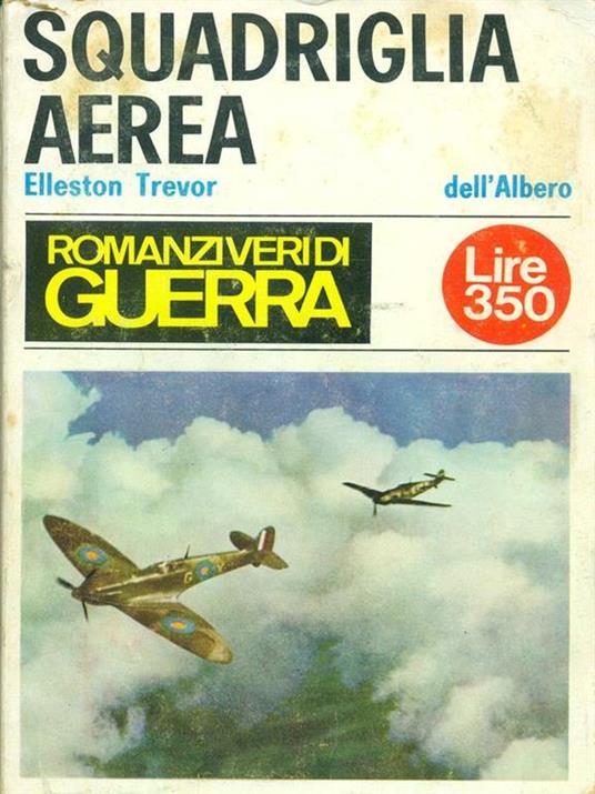 Squadriglia aerea - Elleston Trevor - copertina