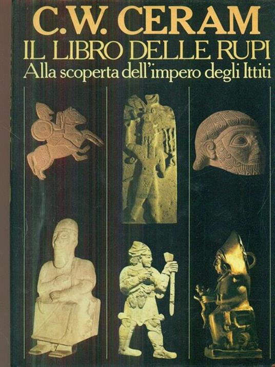 Il libro delle rupi - C. W. Ceram - copertina