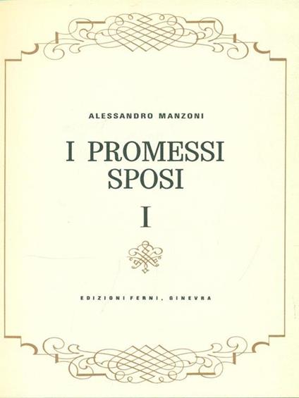 I Promessi sposi. Per la Scuola media - Alessandro Manzoni - copertina