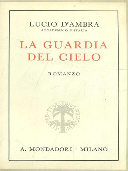 La guardia del cielo - Lucio D'Ambra - copertina