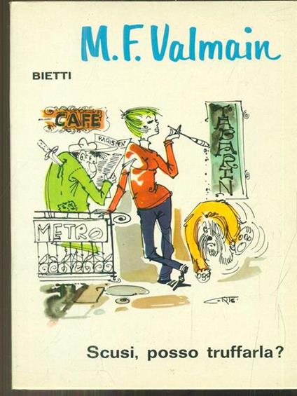 Scusi posso truffarla? - Frédéric M. Valmain - copertina