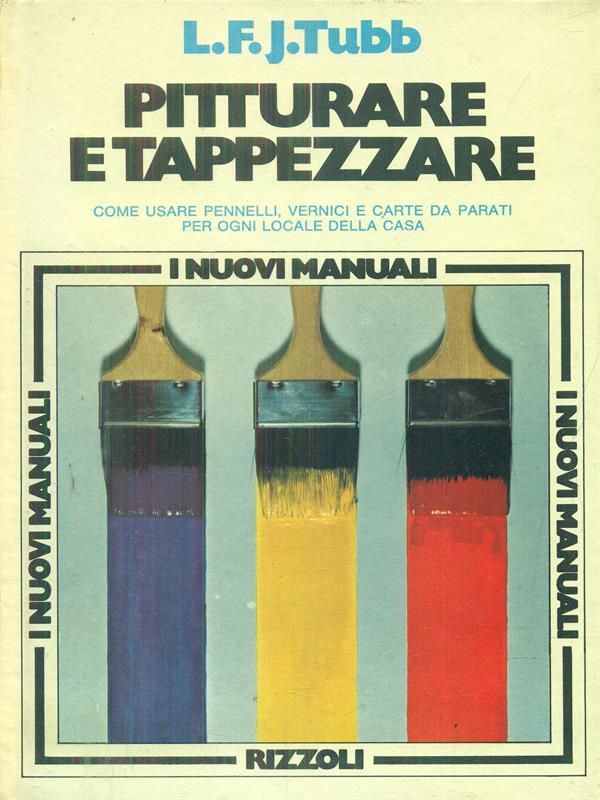 Pitturare e tappezzare