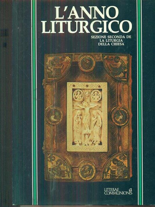 L' anno liturgico seconda sezione de LaLiturgia della chiesa - copertina