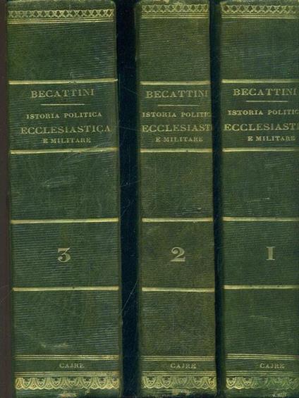 Istoria politica ecclesiastica e militare -7 Volumi in tre tomi - copertina