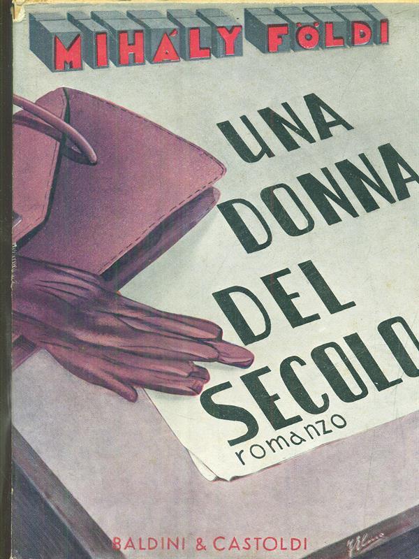 Una donna del secolo