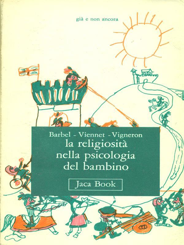 La religiosità nella psicologia del bambino