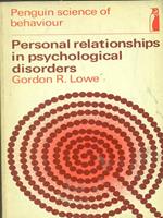 Personal relationships in psychological disorders