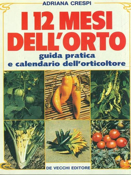 I 12 mesi dell'orto - Adriana Crespi - copertina