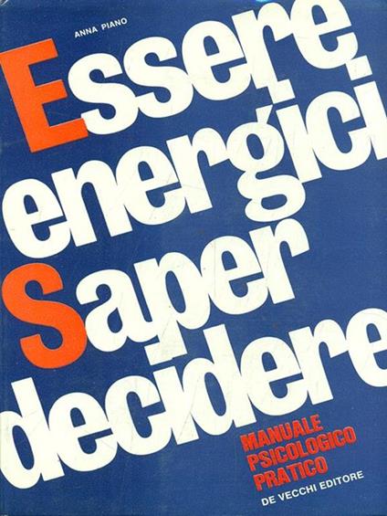 Essere energici Saper decidere - copertina