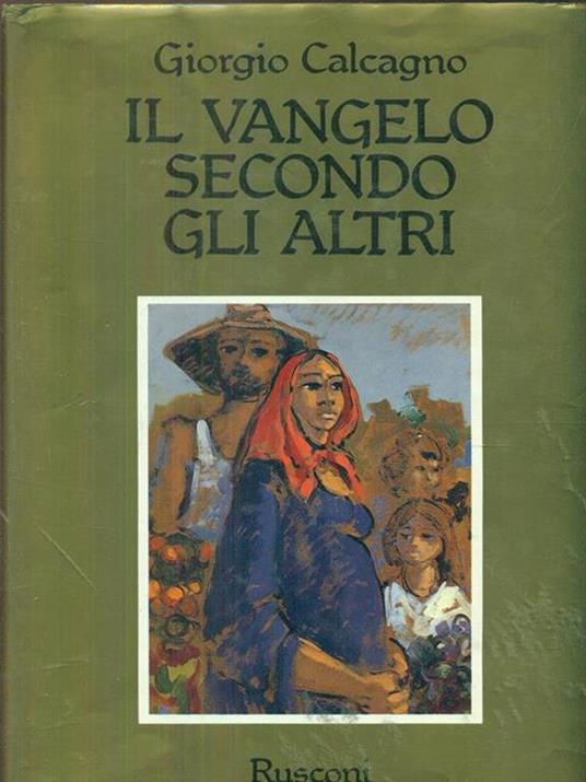 Il vangelo secondo gli altri - Giorgio Calcagno - copertina