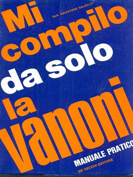 Mi compilo da solo la Vanoni - Salvatore Salzillo - copertina