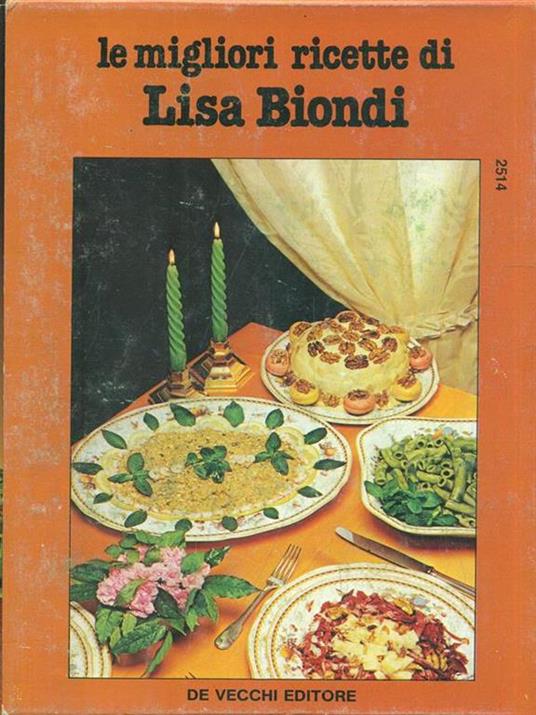 Le migliori ricette di Lisa Biondi. 2 vv - Lisa Biondi - copertina
