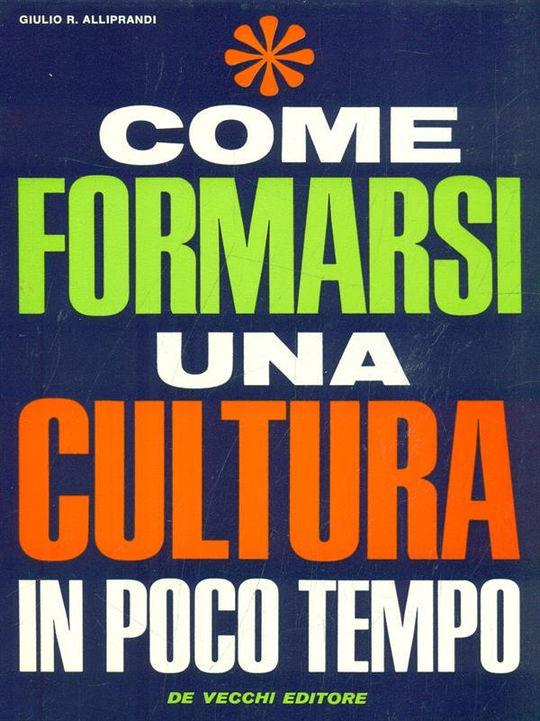 Come formarsi una cultura in poco tempo
