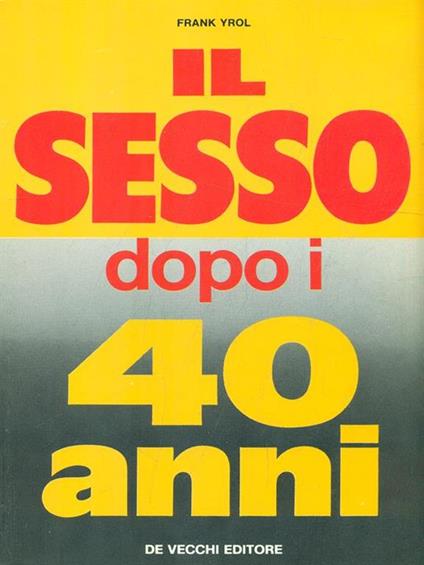 Il sesso dopo i 40 anni - copertina