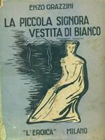 La piccola signora vestita di bianco