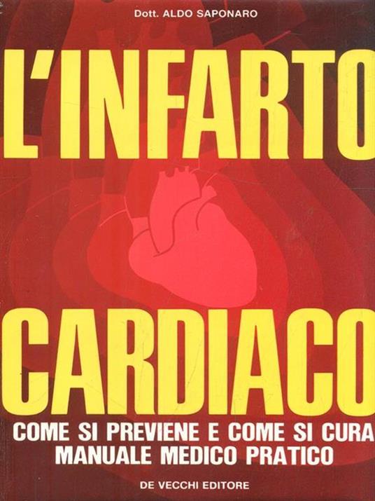 L' infarto cardiaco - Aldo Saponaro - copertina
