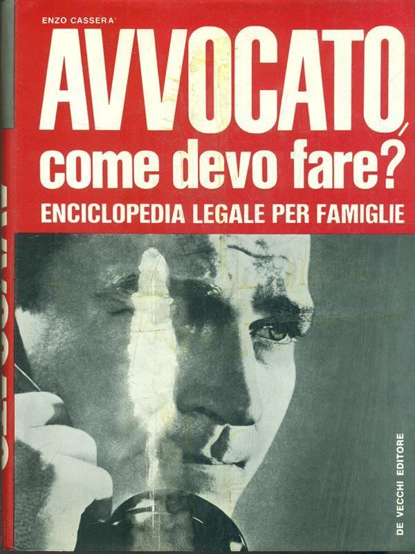 Avvocato come devo fare?