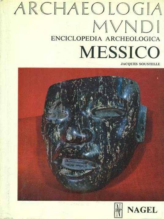 Messico - Jacques Soustelle - copertina